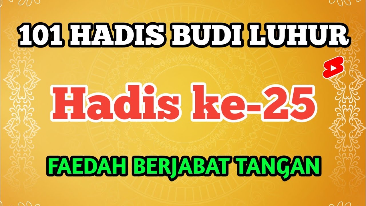 Manfaat Berjabat Tangan Hadis Ke 25 Shorts Videoshorts Videoshortsyourube Aswaja1926 Hadees Youtube