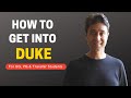 Duke university  complete guide on how to get into duke  college admissions tips  college vlog