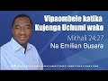 Vipaombele Katika Kujenga Uchumi Binafsi Na Emilian Busara Vipaombele Katika Kujenga Uchumi Binafsi Na Emilian Busara