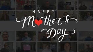 Happy Mother's Day to Our Caregivers