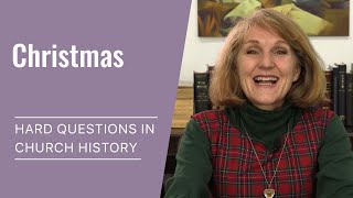 Hard Questions in Church History with Lynne Hilton Wilson: Week 52 (Christmas, Dec 20-26)