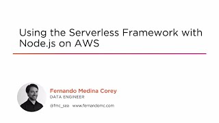 Course Preview: Using the Serverless Framework with Node.js on AWS