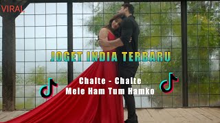 JOGET INDIA TERBARU MOHABBATEIN CHALTE - CHALTE | Lagu Acara Pesta 2022 |