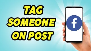How To Tag Someone On Facebook Post - 2025