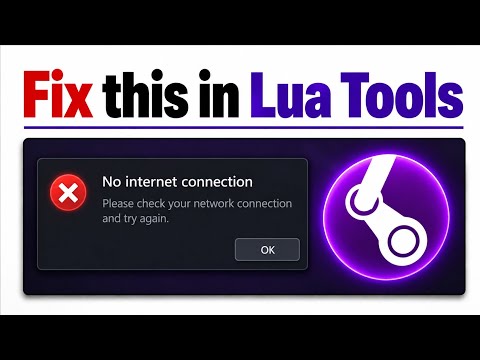 Fix Lua Tools: No Internet Connection Error (Easy Fix)