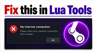 Fix Lua Tools: No Internet Connection Error (Easy Fix)