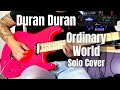 Duran Duran - Ordinary World (Solo cover) Axe-Fx III &amp; Charvel San Dimas