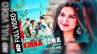 Kinna Sona || MARJAAVAAN|| Full song in mp4 || #songs #kinnasona