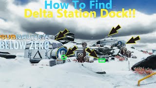 How To Find Delta Station Dock! | More Blueprints! | Subnautica Below Zero! | #criminaljustice