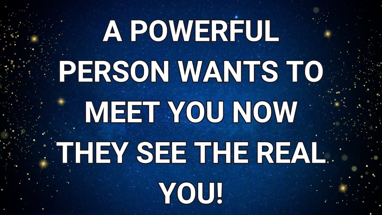 angels-say-a-powerful-person-wants-to-meet-you-now-they-see-the-real