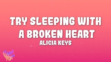 Alicia Keys - Try Sleeping with a Broken Heart