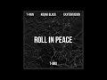 T Pain - Roll In Peace (Remix) Mp3 Song