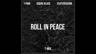 T Pain - Roll In Peace (Remix)