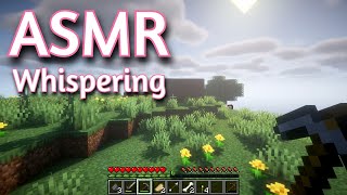 ASMR Gaming | MINECRAFT SURVIVAL WHISPERING [1] | Keyboard/Mouse Sounds💤
