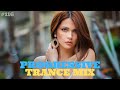 TRANCE MIX #116/PROGRESSIVE TRANCE