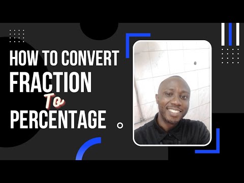 How to convert a Fraction to a Percentage - YouTube