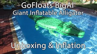 GoFloats BigAl' Giant Inflatable Alligator Unboxing