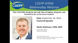 The Field PIO, CSEPP Wednesday Webinar, 18 Sept 2024