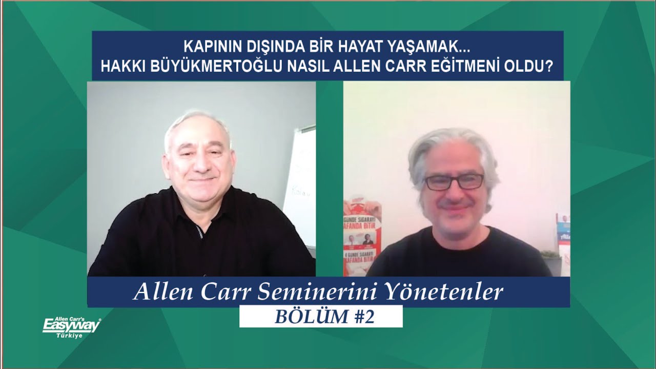 Allen Carr Seminerini Yönetenler-Hakkı Büyükmertoğlu- 