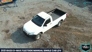 2021 ISUZU D-MAX FLEETSIDE MANUAL SINGLE CAB LDV | NUco Auctioneers