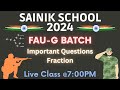 Chapter 3 fraction  decimal fraction  exercise  2  3 live discussion  faug batch 