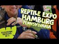 PD EPISODE 9:  REPTILE EXPO HAMBURG PENNSYLVANIA!!
