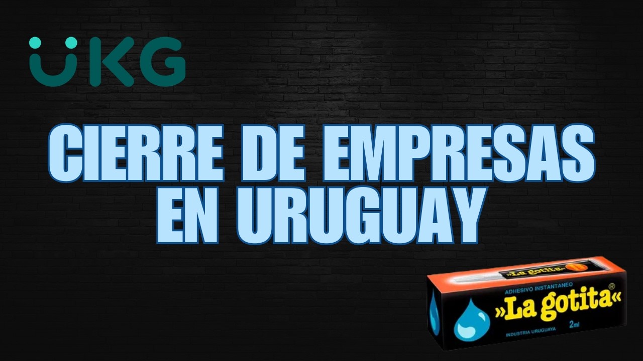 CIERRE DE EMPRESAS EN URUGUAY