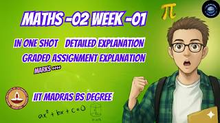 Maths 2 Week 1 | IIT Madras BS Degree | Full Explanation + Graded Assignment Solutions 🔥