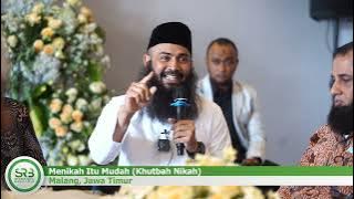 Menikah Itu Mudah (Khutbah Nikah) - Ustadz Dr. Syafiq Riza Basalamah, M.A
