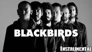 Linkin Park  Blackbirds instrumental