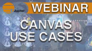 Canvas Use Cases Webinar