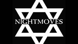 Nightmoves ~ Lost and Found