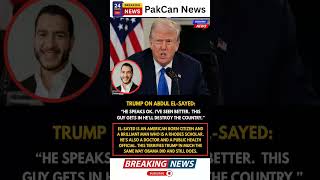Trump Takes Another Shot at Abdul El-Sayed—But His Résumé Tells a Different Story | PakCan News