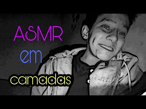 ASMR EM CAMADAS - hand sounds
