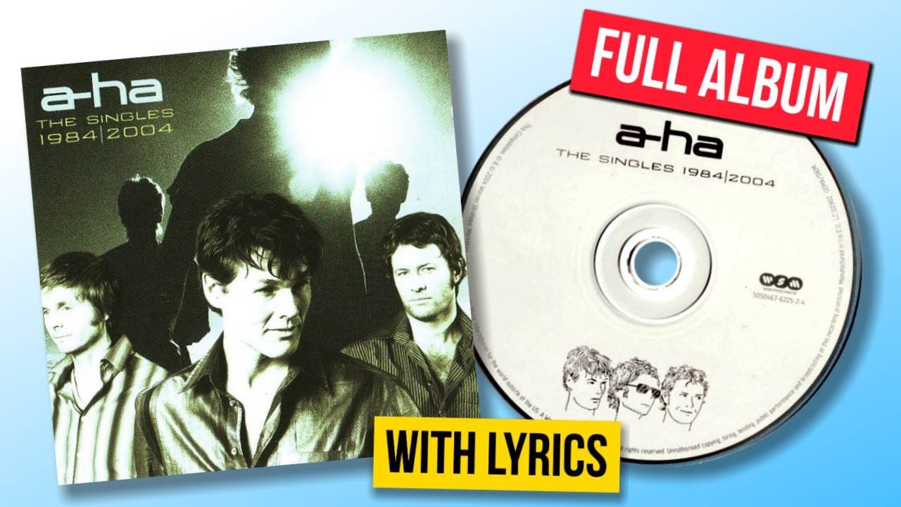 ⁣A-Ha The Singles 1984 - 2004 Full Album with lyrics on all 19 songs