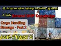 Cargo handling  stowage  part 2  gsk 7ii  general ship knowledge merchant navy cadet gp rating