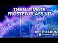 How to Get Complete Frosted Glass UI on Windows 11 | Start Menu, Taskbar & Explorer