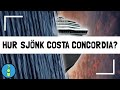 HUR SJÖNK COSTA CONCORDIA?