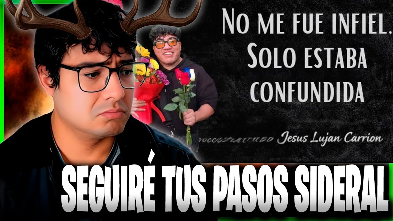 Sideral: el STREAMER que nunca conoció el verdadero AMOR