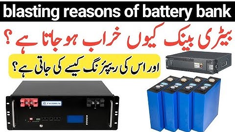 blasting reasons of battery bank | Electric skills