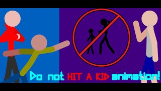 Do not hit a kid!!