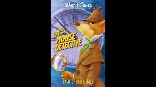 Opening and Closing to The Great Mouse Detective VHS (1999)