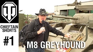 Chieftain Shorts #1 - M8 Greyhound