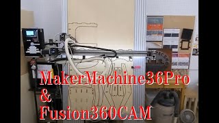 MakerMachine36Proイス切削