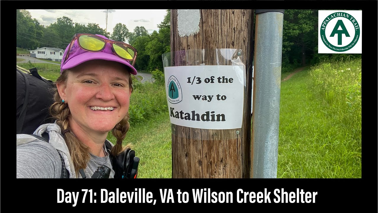 Day 71 Daleville, VA to Wilson Creek Shelter Appalachian Trail Thru