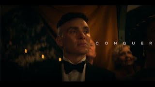 Conquer | Peaky Blinders