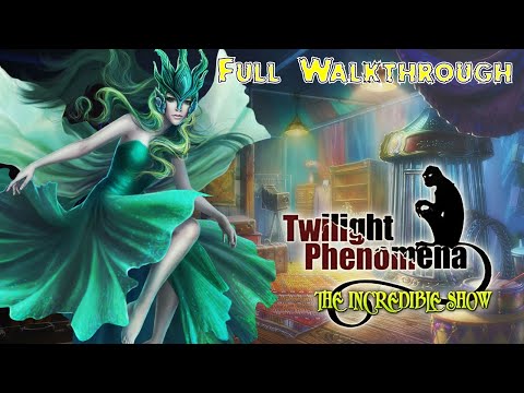 Let's Play - Twilight Phenomena 3 - The Incredible Show - Full Walkthrough