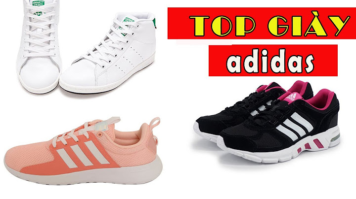 Top mẫu giày adidas nữ ưa chuộng nhất năm 2024