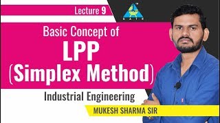 Basic Concept of LPP | Simplex Method | Lecture 9 | Industrial Engineering