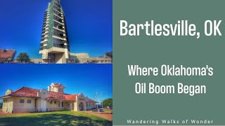 Exploring Bartlesville OK: Birthplace Of Oklahoma's Oil Boom